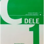 خرید و دانلود نسخه کامل کتاب Preparación Diploma de Español Nivel C1 دانلود کتاب آمادگی برای آزمون DELE سطح C1 پیشرفته