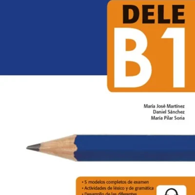 خرید و دانلود نسخه کامل کتاب Las Claves del nuevo DELE B1 کتاب دانش آموز به همراه فایل صوتی و جواب