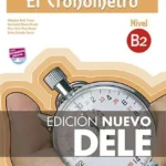 خرید و دانلود نسخه کامل کتاب El Cronómetro B2 کتاب دانش آموز به همراه فایل صوتی و تمرینات اضافه