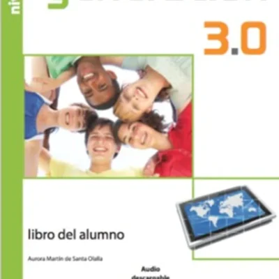 خرید و دانلود نسخه کامل کتاب Generacion 3.0 Libro del alumno A2 کتاب دانش آموز به همراه فایل صوتی سطح A2 به همراه جواب