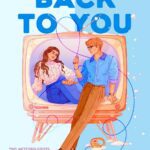 خرید و دانلود نسخه کامل کتاب And Now, Back to You