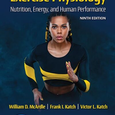خرید و دانلود نسخه کامل کتاب Exercise Physiology: Nutrition, Energy, and Human Performance (Lippincott Connect) Ninth, North American Edition