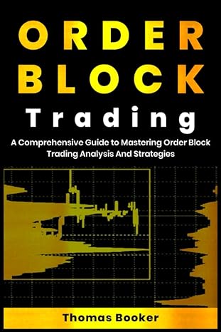 65919f2327d69_27565919f2324c8f دانلود کتاب Order Block Trading A Comprehensive Guide To Mastering Order Block Trading Analysis And Strategies