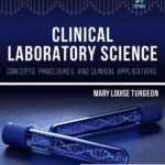 دانلود کتاب Clinical Laboratory Science: Concepts, Procedures, and Clinical Applications ویرایش نهم