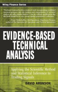 دانلود کتاب Evidence-Based Technical Analysis: Applying the Scientific Method and Statistical Inference to Trading Signals
