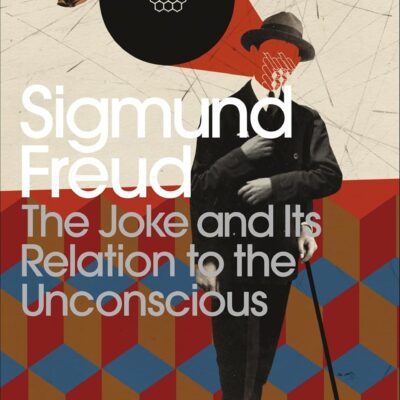 دانلود کتاب Modern Classics Joke and Its Relation To the Unconscious