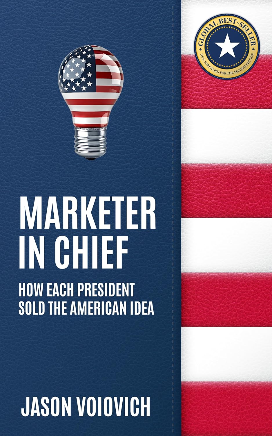 813vmqVjsAL._SL1500_ خرید و دانلود نسخه کامل کتاب Marketer In Chief: How Each President Sold the American Idea by Jason Voiovich - تصویر 1