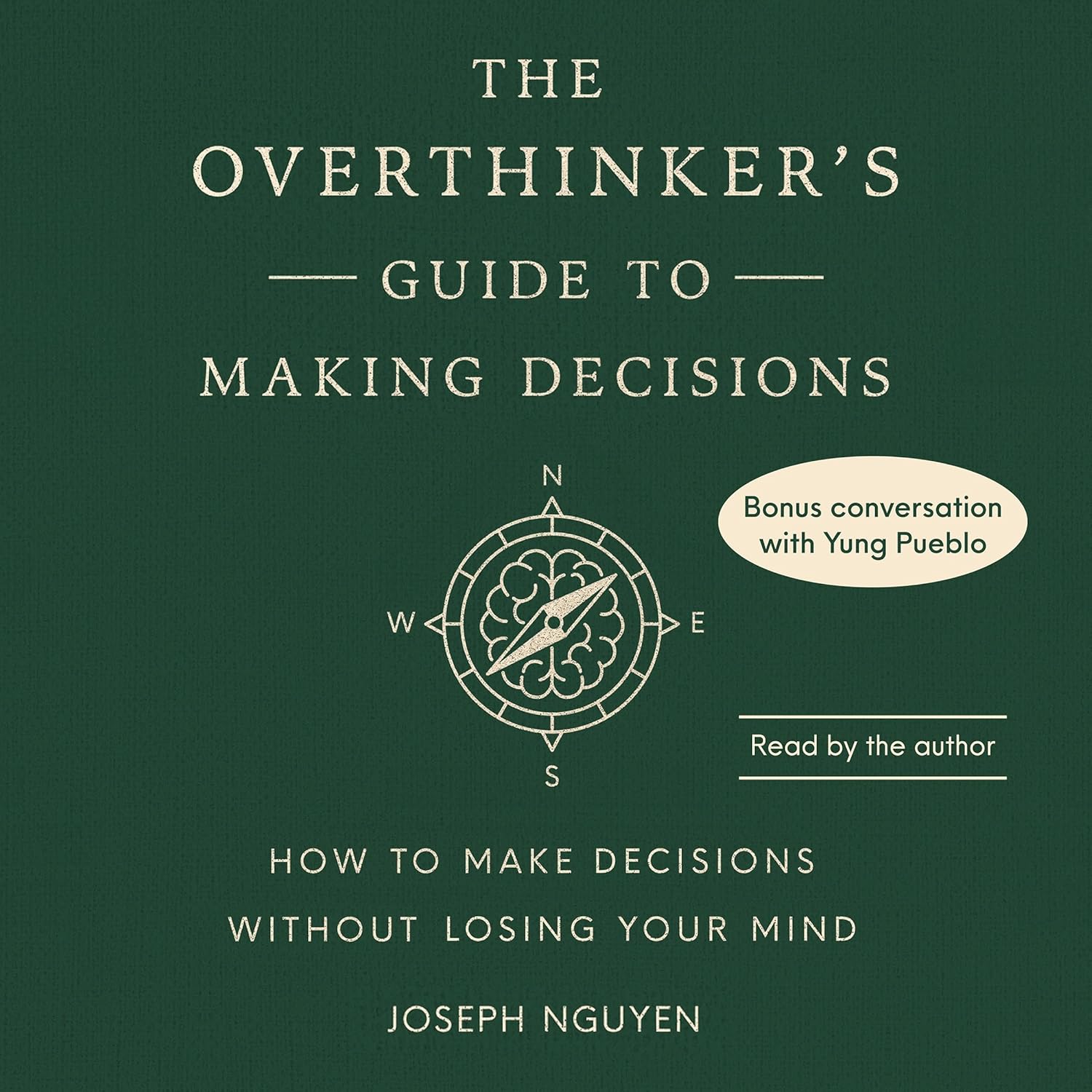 81tUTzXjhmL._SL1500_ خرید و دانلود نسخه کامل کتاب The Overthinker’s Guide to Making Decisions: How to Make Decisions without Losing Your Mind by Joseph Nguyen - تصویر 1