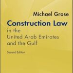 خرید و دانلود نسخه کامل کتاب Construction Law in the United Arab Emirates and the Gulf (2nd Edition) - Epub + Converted Pdf