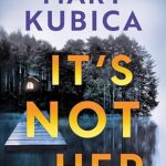 خرید و دانلود نسخه کامل کتاب It's Not Her: A Novel - Epub + Converted Pdf