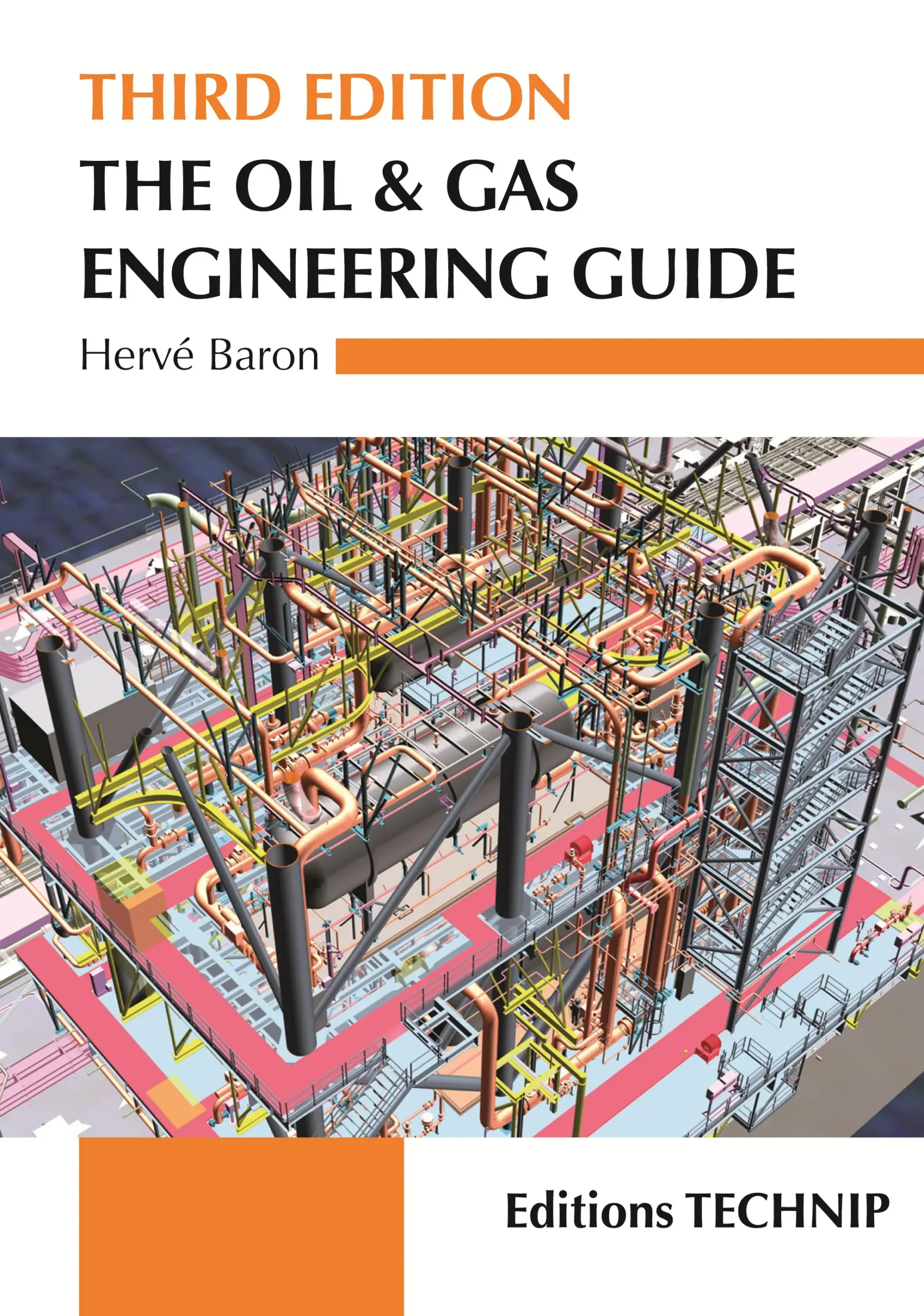 The Oil & Gas Engineering Guide third edition دانلود کتاب The Oil & Gas Engineering Guide third edition ویرایش سوم