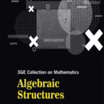 خرید و دانلود نسخه کامل کتاب 3GE Collection On Mathematics: Algebraic Structures
