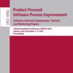 خرید و دانلود نسخه کامل کتاب Product-Focused Software Process Improvement. Industry, Doctoral-Symposium, Tutorial, and Workshop Papers