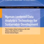 خرید و دانلود نسخه کامل کتاب Human-centered Data Analytics: Technology for Sustainable Development: Third Analytics Global Conference, AGC 2025