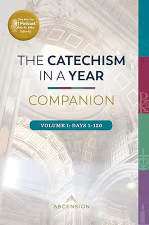 th_trgdlCun7wcCAa0L7KTF83eKFLoC4osD خرید و دانلود نسخه کامل کتاب The Catechism in a Year Companion, Volume I - تصویر 1