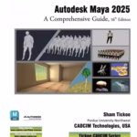 خرید و دانلود نسخه کامل کتاب Autodesk Maya 2025: A Comprehensive Guide, 16th Edition
