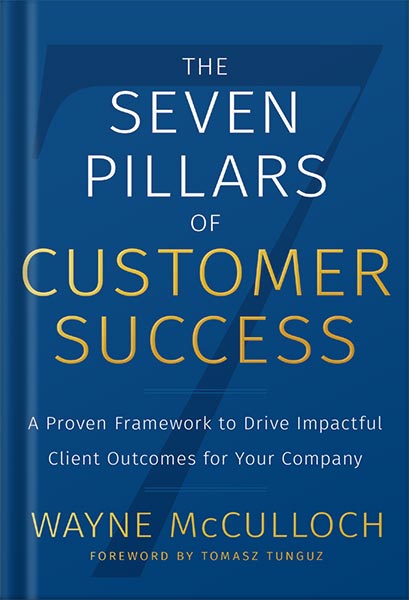 225-New-PNG-Version-10 خرید و دانلود نسخه کامل کتاب The Seven Pillars of Customer Success: A Proven Framework to Drive Impactful Client Outcomes for Your Company by Wayne McCulloch PDF - تصویر 1