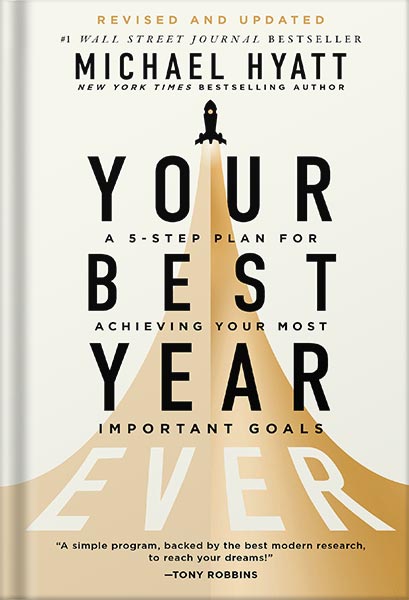 225-New-PNG-Version-109 خرید و دانلود نسخه کامل کتاب Your Best Year Ever: A 5-Step Plan for Achieving Your Most Important Goals by Michael Hyatt PDF - تصویر 1