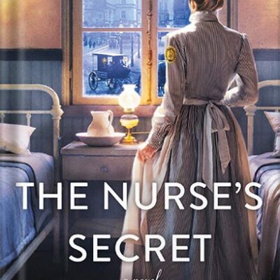 خرید و دانلود نسخه کامل کتاب The Nurse’s Secret: A Thrilling Historical Novel of the Dark Side of Gilded Age New York City by Amanda Skenandore PDF