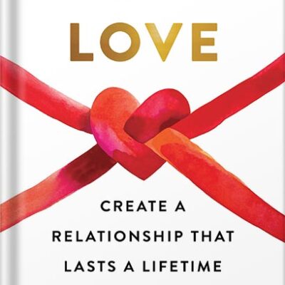 خرید و دانلود نسخه کامل کتاب Secure Love: Create a Relationship That Lasts a Lifetime by Julie Menanno PDF