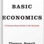 خرید و دانلود نسخه کامل کتاب Basic Economics First Edition by Thomas Sowell PDF