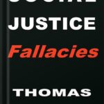 خرید و دانلود نسخه کامل کتاب Social Justice Fallacies by Thomas Sowell PDF