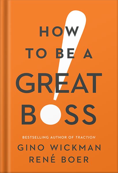 225-New-PNG-Version-18 خرید و دانلود نسخه کامل کتاب How to Be a Great Boss by Gino Wickman PDF - تصویر 1