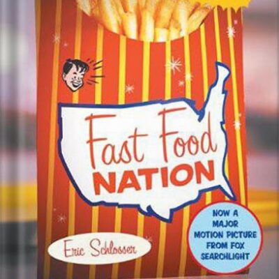 خرید و دانلود نسخه کامل کتاب Fast Food Nation: The Dark Side of the All-American Meal by Eric Schlosser PDF