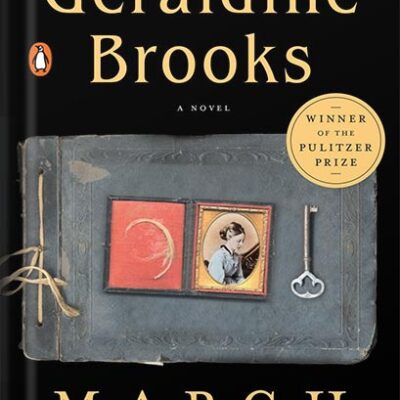 خرید و دانلود نسخه کامل کتاب March: Pulitzer Prize Winner (A Novel) by Geraldine Brooks PDF