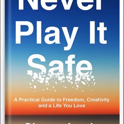 خرید و دانلود نسخه کامل کتاب Never Play It Safe: A Practical Guide to Freedom, Creativity, and a Life You Love by Chase Jarvis PDF