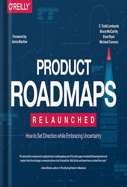 225-New-PNG-Version-22 خرید و دانلود نسخه کامل کتاب Product Roadmaps Relaunched: How to Set Direction while Embracing Uncertainty 1st Edition, by C. Todd Lombardo PDF - تصویر 1