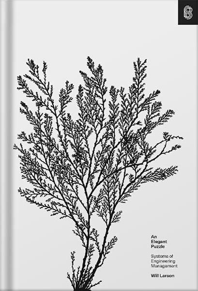 225-New-PNG-Version-24 خرید و دانلود نسخه کامل کتاب An Elegant Puzzle: Systems of Engineering Management by Will Larson PDF - تصویر 1