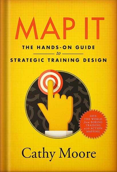 225-New-PNG-Version-26 خرید و دانلود نسخه کامل کتاب Map It: The hands-on guide to strategic training design by Cathy Moore PDF - تصویر 1