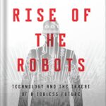 خرید و دانلود نسخه کامل کتاب Rise of the Robots: Technology and the Threat of a Jobless Future by Martin Ford PDF