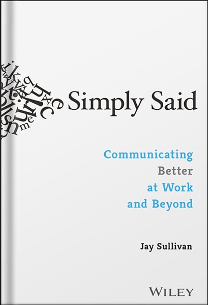 225-New-PNG-Version-33 خرید و دانلود نسخه کامل کتاب Simply Said: Communicating Better at Work and Beyond by Jay Sullivan PDF - تصویر 1