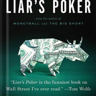 خرید و دانلود نسخه کامل کتاب Liar’s Poker (Norton Paperback) Reprint Edition by Michael Lewis PDF