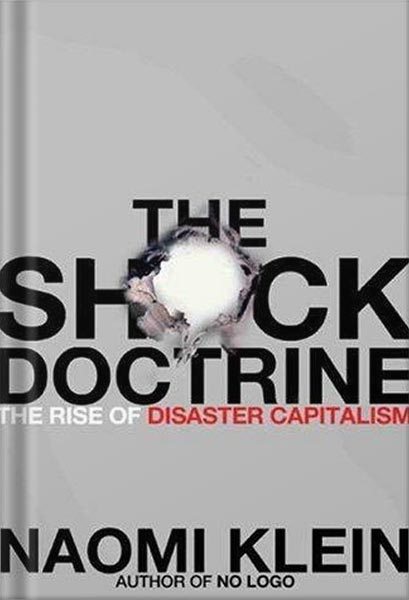 225-New-PNG-Version-34 خرید و دانلود نسخه کامل کتاب The Shock Doctrine: The Rise of Disaster Capitalism 1st Edition, by Naomi Klein PDF - تصویر 1