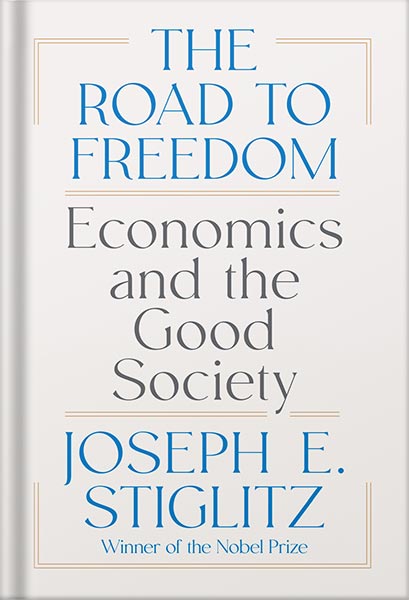 225-New-PNG-Version-36 خرید و دانلود نسخه کامل کتاب The Road to Freedom: Economics and the Good Society by Joseph E. Stiglitz PDF - تصویر 1