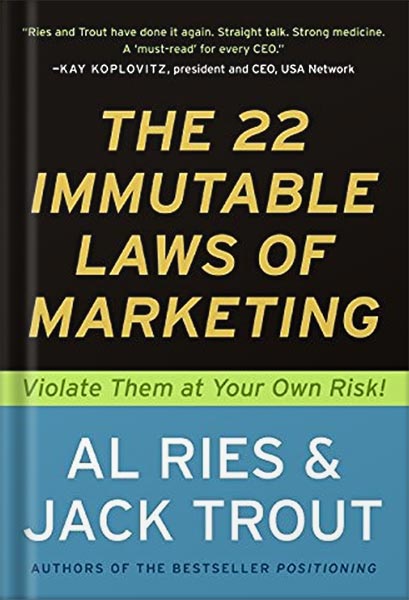 225-New-PNG-Version-37 خرید و دانلود نسخه کامل کتاب The 22 Immutable Laws of Marketing: Exposed and Explained by the World’s Two by Al Ries PDF - تصویر 1