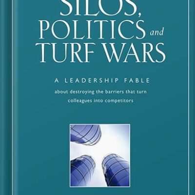 خرید و دانلود نسخه کامل کتاب Silos, Politics and Turf Wars: A Leadership Fable About Destroying the Barriers That Turn Colleagues Into Competitors (J-B Lencioni Series) by Patrick M. Lencioni PDF