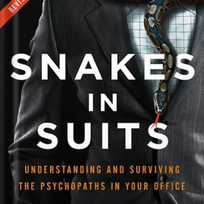 خرید و دانلود نسخه کامل کتاب Snakes in Suits: When Psychopaths Go to Work by Paul Babiak PDF