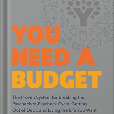 خرید و دانلود نسخه کامل کتاب You Need a Budget: The Proven System for Breaking the Paycheck-to-Paycheck Cycle, Getting Out of Debt, and Living the Life You Want by Jesse Mecham PDF