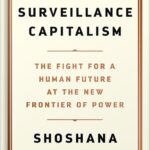 خرید و دانلود نسخه کامل کتاب The Age of Surveillance Capitalism: The Fight for a Human Future at the New Frontier of Power by Shoshana Zuboff PDF