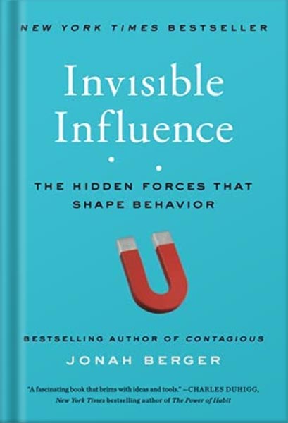225-New-PNG-Version-46 خرید و دانلود نسخه کامل کتاب Invisible Influence: The Hidden Forces that Shape Behavior by Jonah Berger PDF - تصویر 1