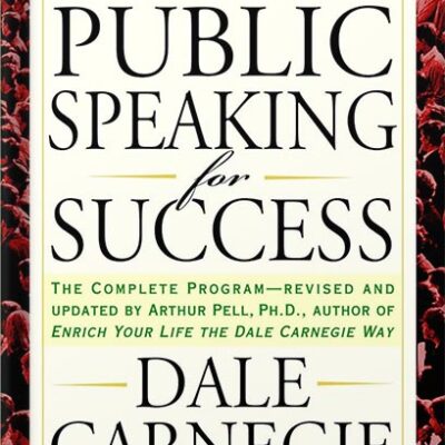 خرید و دانلود نسخه کامل کتاب Public Speaking for Success by Dale Carnegie PDF
