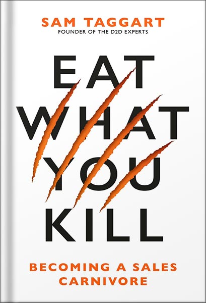 225-New-PNG-Version-52 خرید و دانلود نسخه کامل کتاب Eat What You Kill: Becoming a Sales Carnivore by Sam Taggart PDF - تصویر 1