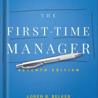 خرید و دانلود نسخه کامل کتاب The First-Time Manager (First-Time Manager Series) by Jim McCormick PDF