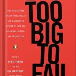 خرید و دانلود نسخه کامل کتاب Too Big to Fail: The Inside Story of How Wall Street and Washington Fought to Save the Financial System–and Themselves by Andrew Ross Sorkin PDF