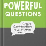 خرید و دانلود نسخه کامل کتاب Ask Powerful Questions: Create Conversations That Matter by Will Wise PDF