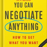 خرید و دانلود نسخه کامل کتاب You Can Negotiate Anything: The Groundbreaking Original Guide to Negotiation by Herb Cohen PDF